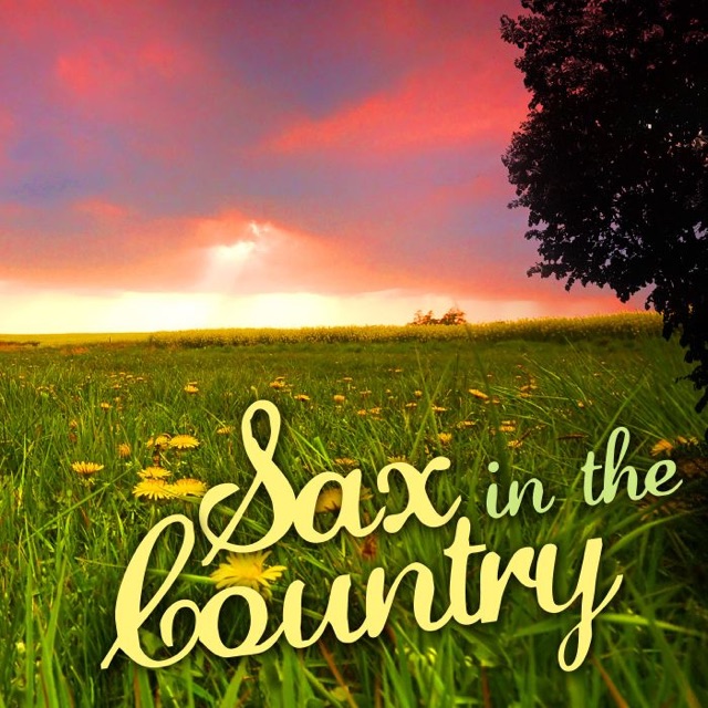Sax In the Country