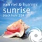 Sunrise - Van Riel lyrics