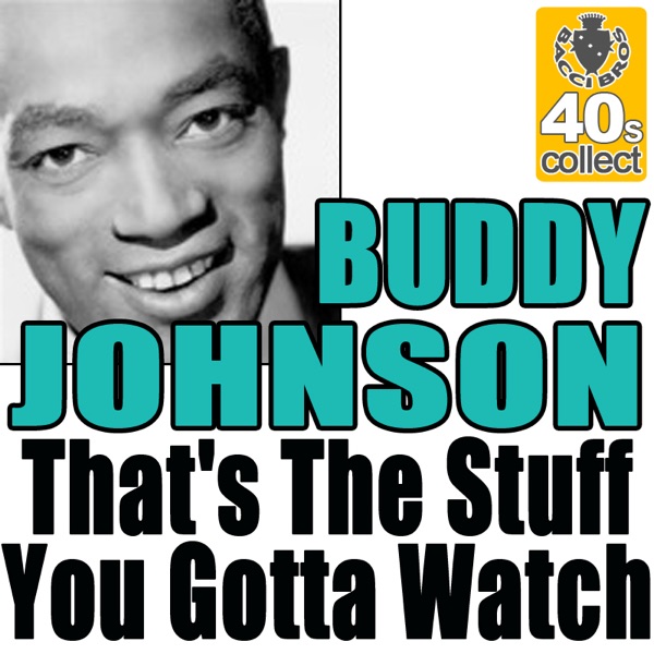 That's the Stuff You Gotta Watch (Remastered) - Single