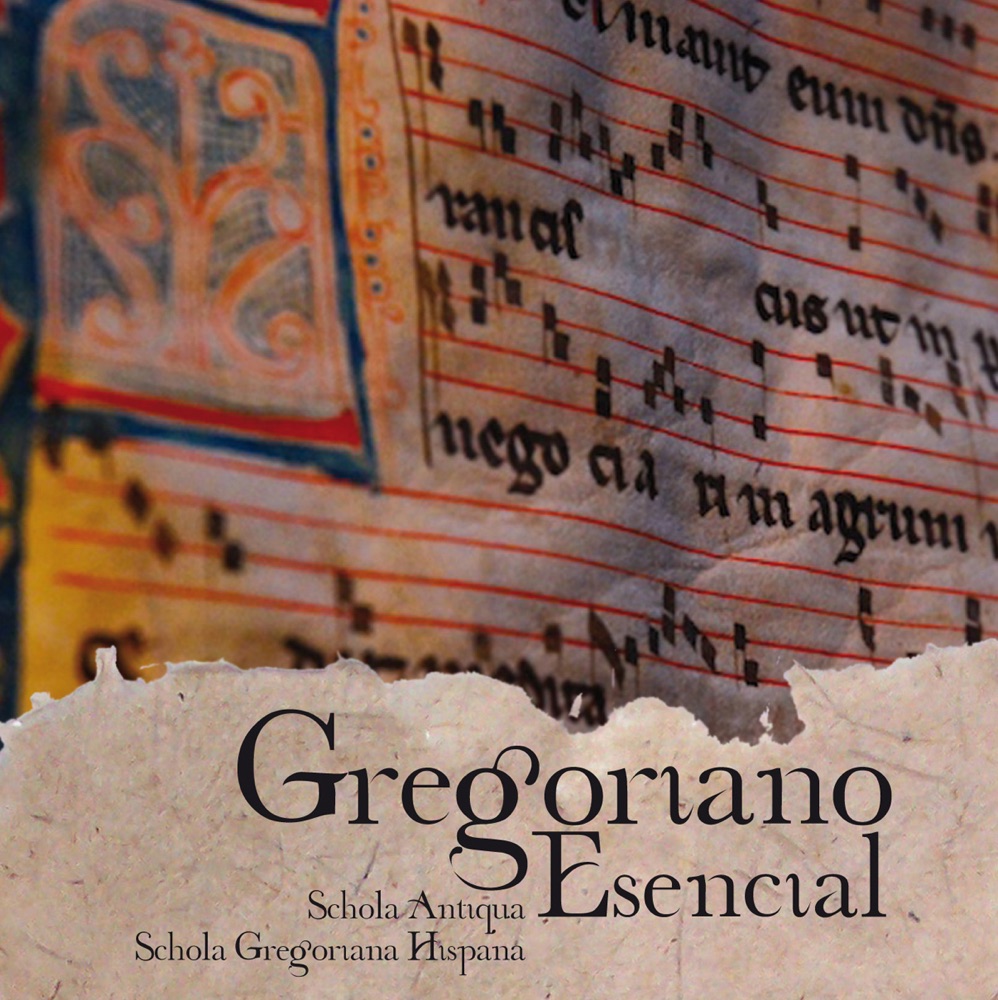 Обложка альбома «Gregoriano Esencial» — Schola Antiqua & Schola Gregoriana Hispana