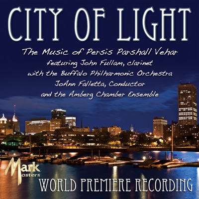 The Music of Persis Parshall Vehar: City of Light