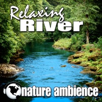 Relaxing River (Nature Sounds) - Single - Nature Ambience
