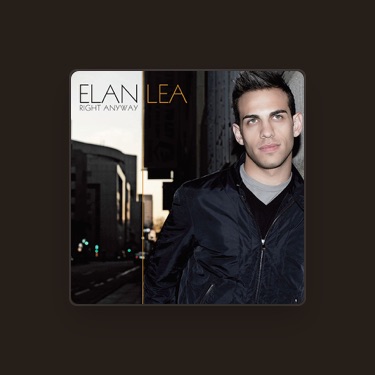 ELAN LEA - Lyrics, Playlists & Videos | Shazam