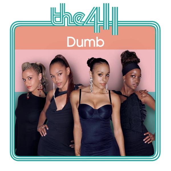 Обложка альбома «Dumb - Single» — The 411