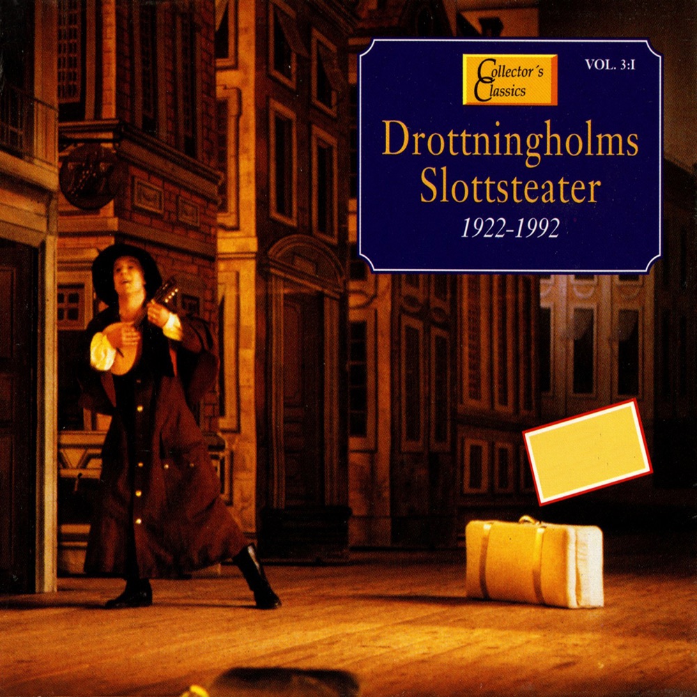 Обложка альбома «Drottningholms Slottsteater, Vol. 3:I (1922-1992)» — Karin Molander, Sven Nilsson, Carl-Axel Hallgren, Leon Bjorker, Eva Prytz, Lilly Furlin, Lamberto Gardelli, Studio Orchestra, Lars af Malmborg, Arne Ohlson, Albert Wolff, Swedish Radio Chorus, Kerstin Meyer, Elisabeth Söderström, Karin Langebo, Bertil Bokstedt, Uno Stjernqvist, Zygmund Latoszewski, Bengt Rundgren, Helge Brilioth, Benjamin Britten, Dame Janet Baker, English Opera Group Choir, Carlo Felice Cillario, Ulla Severin, Birgit Nordin, Sergiu Comissiona, Jonny Blanc, Charles Farncombe, Tonny Landy, Erik Saeden, Claes-Hakan Ahnsjo, Thomas Schuback, Edith Thallaug, Laila Andersson-Palme, Claude Genetay, Margot Rodin, Arnold Ostman, Håkan Hagegård & Anita Soldh