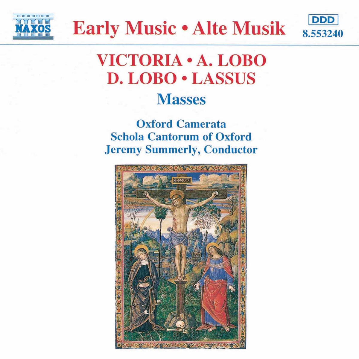 Early Music - Lassus, Lobo, Victoria: Masses