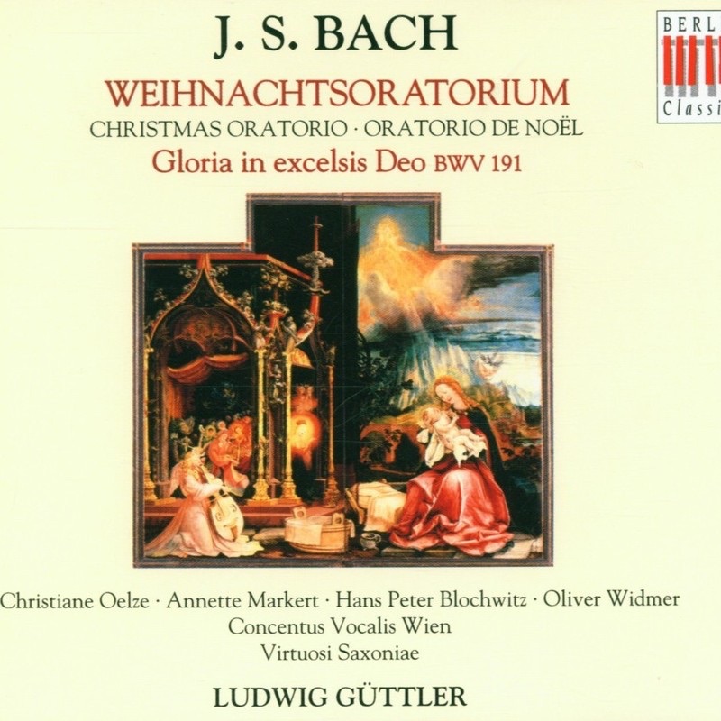 Обложка альбома «Bach: Christmas Oratorio BWV 248 & Gloria in excelsis Deo BWV 191» — Oliver Widmer, Hans Peter Blochwitz, Christiane Oelze, Annette Markert, Concentus Vocalis Wien, Herbert Böck, Virtuosi Saxoniae & Ludwig Guettler