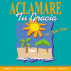 Aclamare Tu Gracia - Abraham Laboriel, Justo Almario & Tata Vega