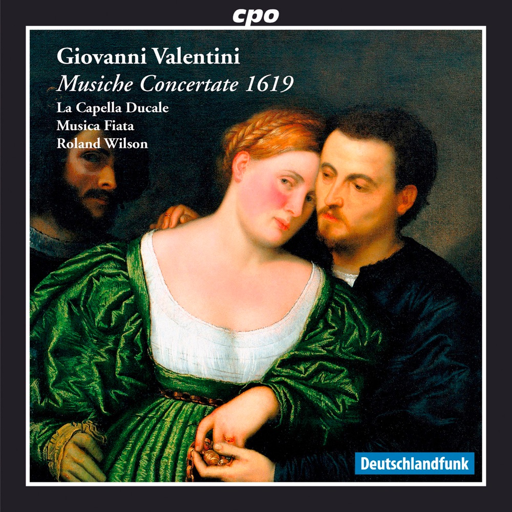 Обложка альбома «Valentini: Musiche concertate 1619» — Markus Brutscher, Harry van der Kamp, Capella Ducale, Cologne Musica Fiata & Roland Wilson