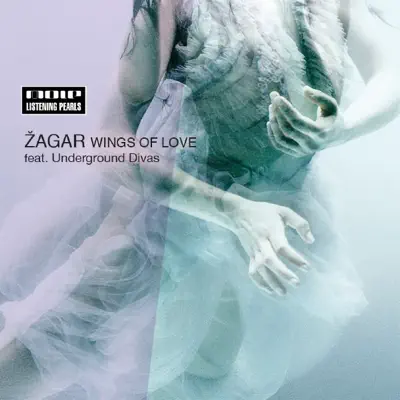 Wings of Love (feat. Underground Divas) - Single - Zagar