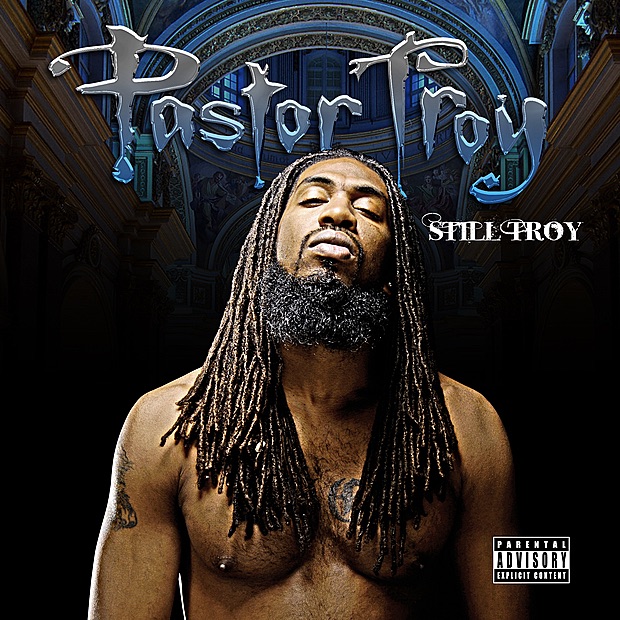 Обложка альбома «Still Troy» — Pastor Troy