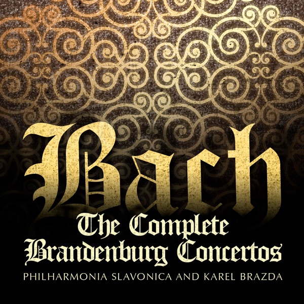 Обложка альбома «Bach: the Complete Brandenburg Concertos» — Karel Brazda & Austrian Radio Symphony Orchestra