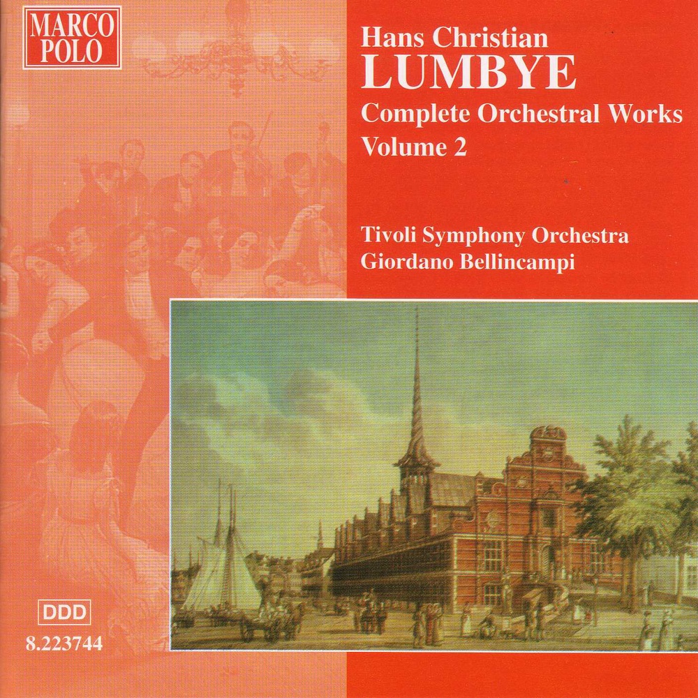 Обложка альбома «Lumbye: Orchestral Works, Vol. 2» — Giordano Bellincampi & Tivoli Symphony Orchestra