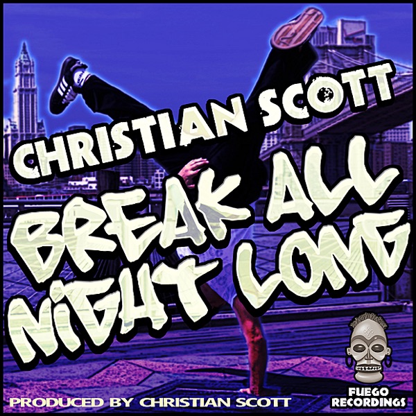 Break All Night Long - EP