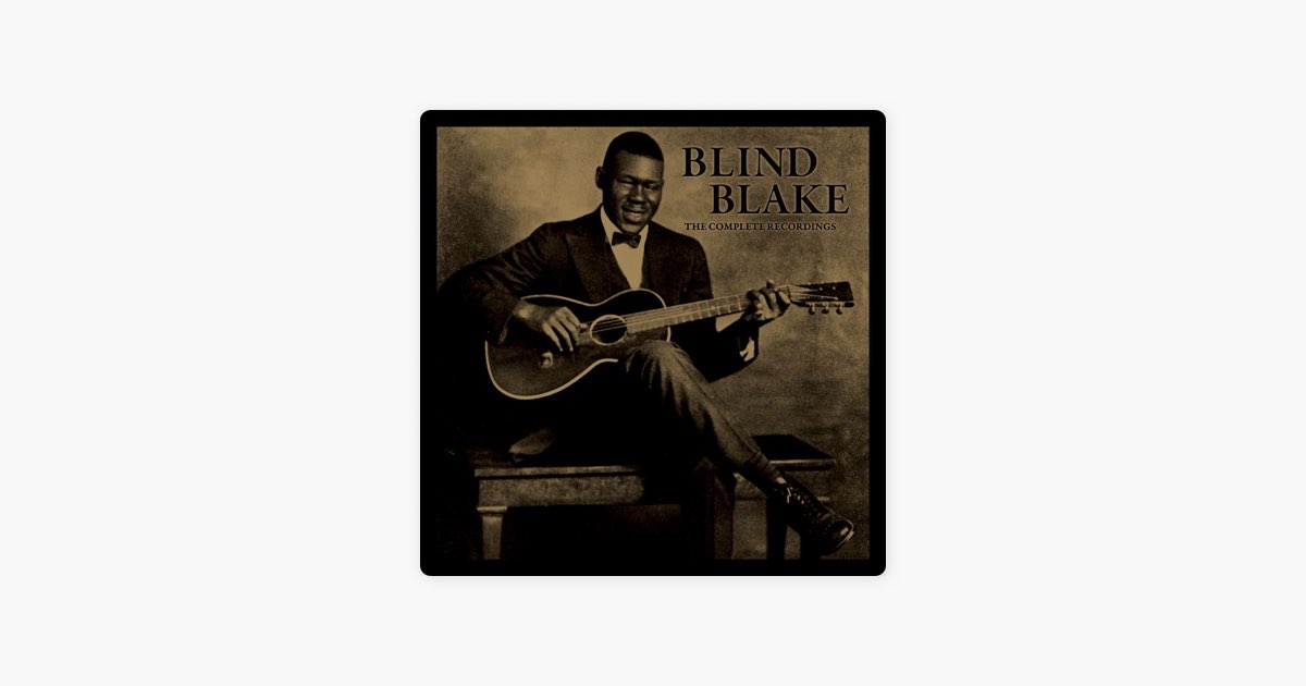 Blind Blake: The Complete Recordings - ブラインド・ブレイクの