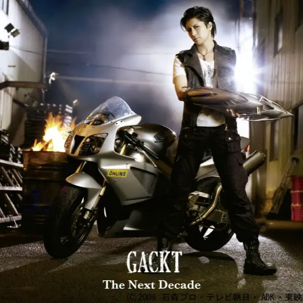 The Next Decade - GACKT: Song Lyrics, Music Videos & Concerts