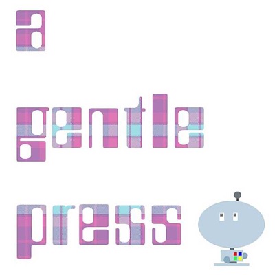 A Gentle Press - Single