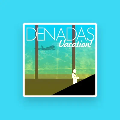 Listen to Denadas, watch music videos, read bio, see tour dates & more!