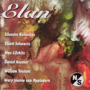 Lifchitz, M.: 3 Songs - Revueltas, S.: 5 Canciones Para Ninos - Appledorn, M.J. Van: Passages I and Ii - Kessner, D.: 2 Visions