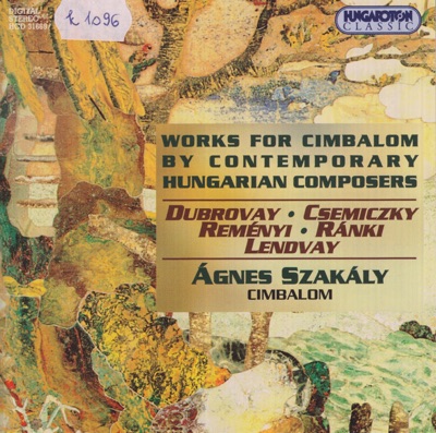 Works for Cimbalom by Contemporary Hungarian Composers