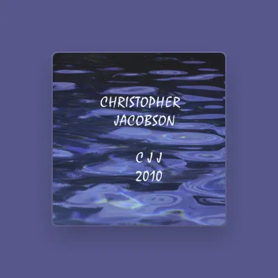 Listen to Christopher Jacobson, watch music videos, read bio, see tour dates & more!