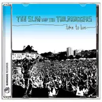 Flatback Flathead — Too Slim & The Taildraggers