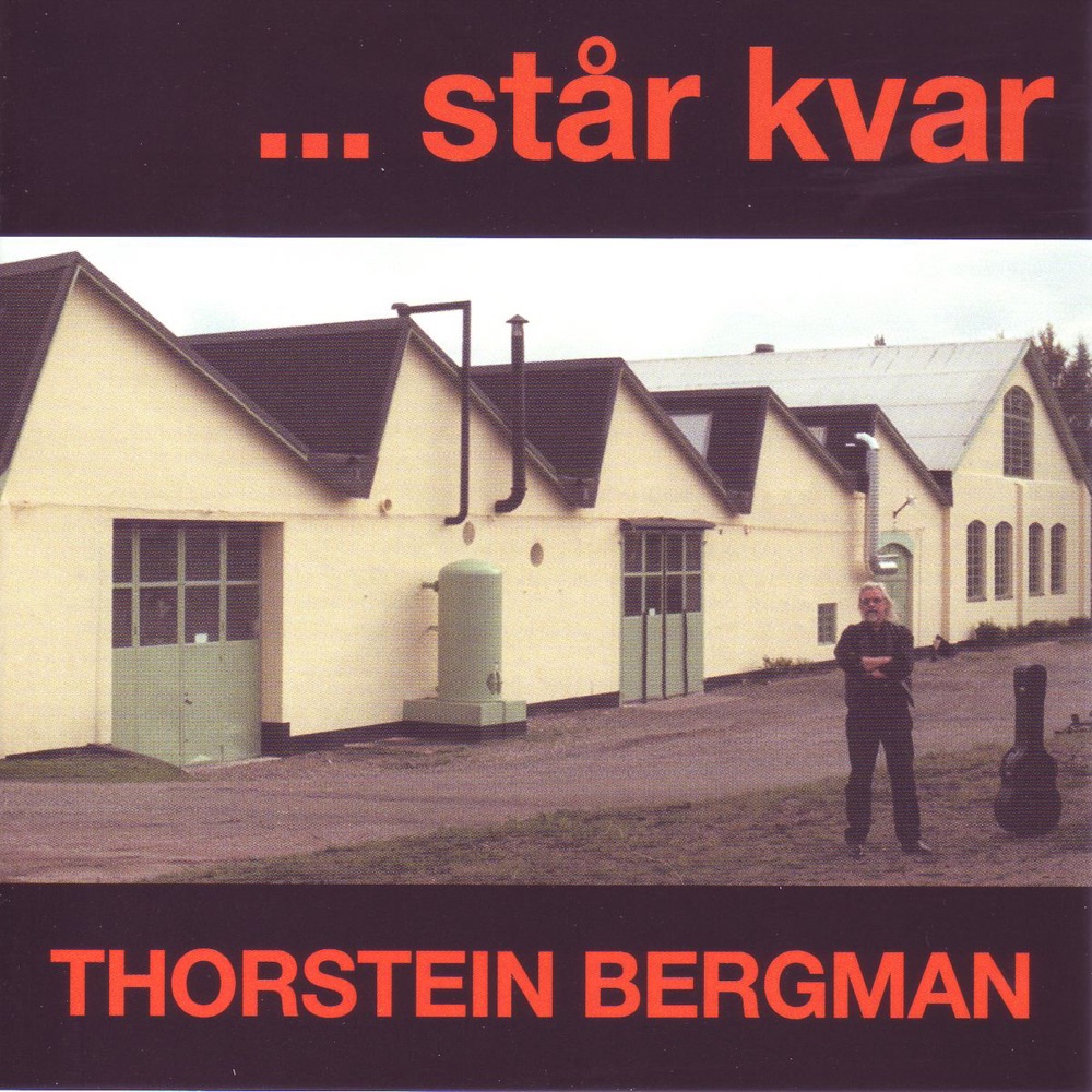 Обложка альбома «...Står Kvar» — Thorstein Bergman