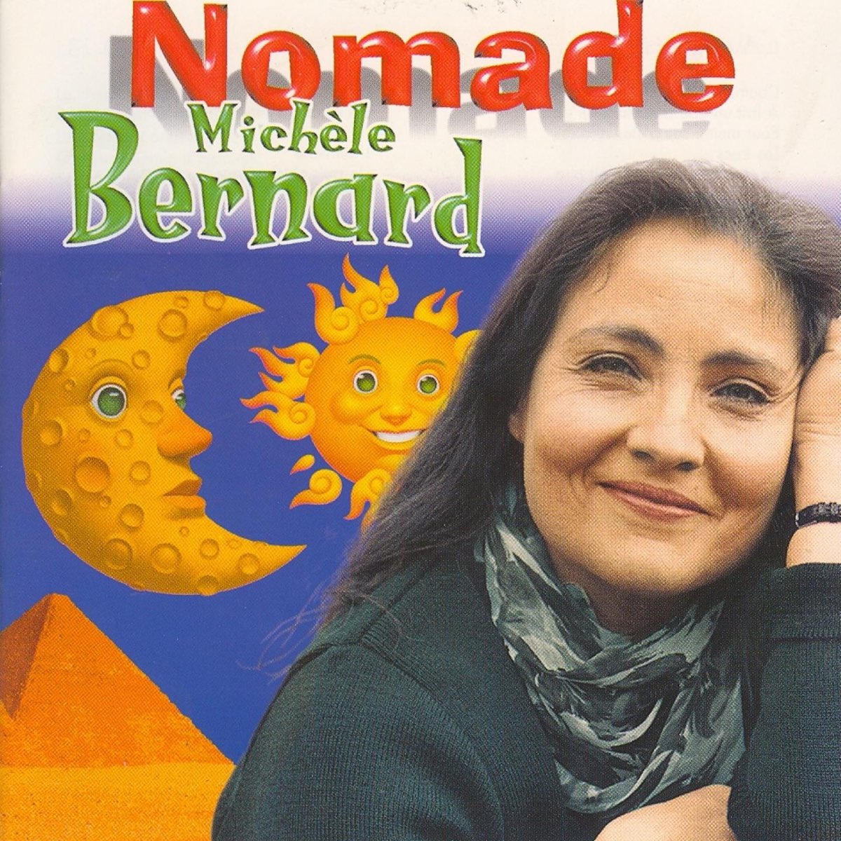 ‎Nomade (Michele Bernard chante pour les petits et les grands) – Album ...