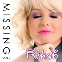 Missing 2012 — Rikah