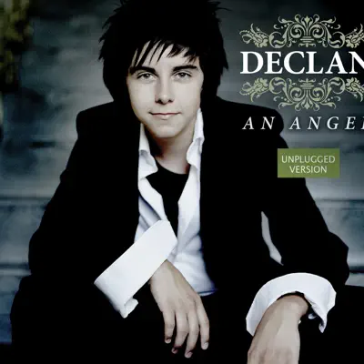An Angel (Unplugged Version) - Single - Declan An Angel (Unplugged Version) - Single - Declan