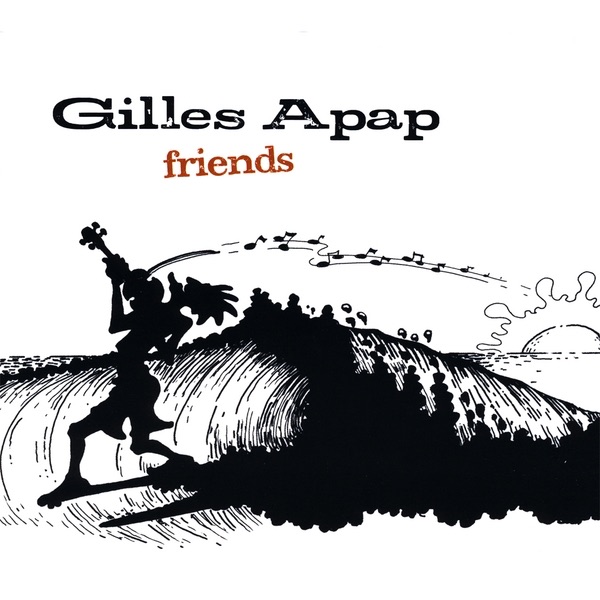Обложка альбома «Friends» — Gilles Apap