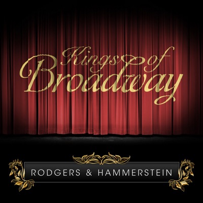 Kings of Broadway - Rodgers & Hammerstein