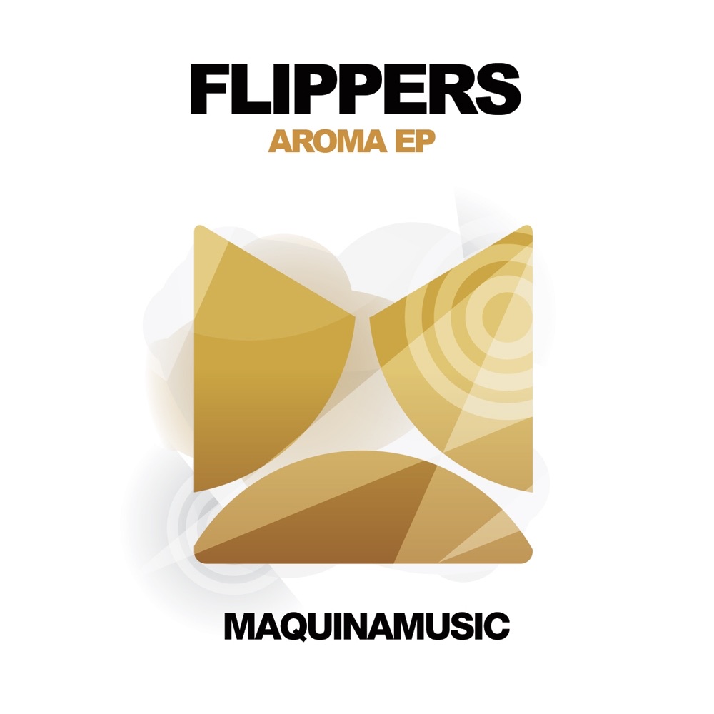 Обложка альбома «Aroma EP - Single» — Flippers