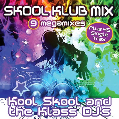 Kool Skool & The Klass DJ's - Alive At The Club Mix: The Club Is Alive, Now You're Gone, Disturbia, Fear, Dynamite