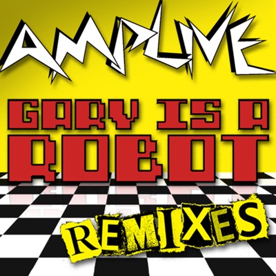 Gary Is a Robot Remixes - EP