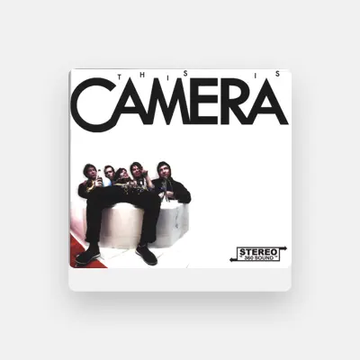 Listen to Camera, watch music videos, read bio, see tour dates & more!