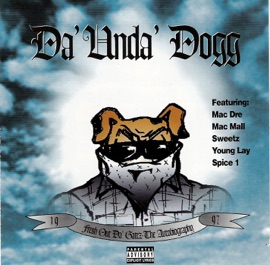 Isolated In the Game (feat. Mac Dre) Da 'Unda' Dogg