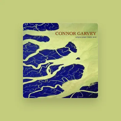 Listen to Connor Garvey, watch music videos, read bio, see tour dates & more!