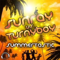Summertastic - Sunray & Turnyboy