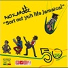 Sort Out Yuh Life Jamaica!