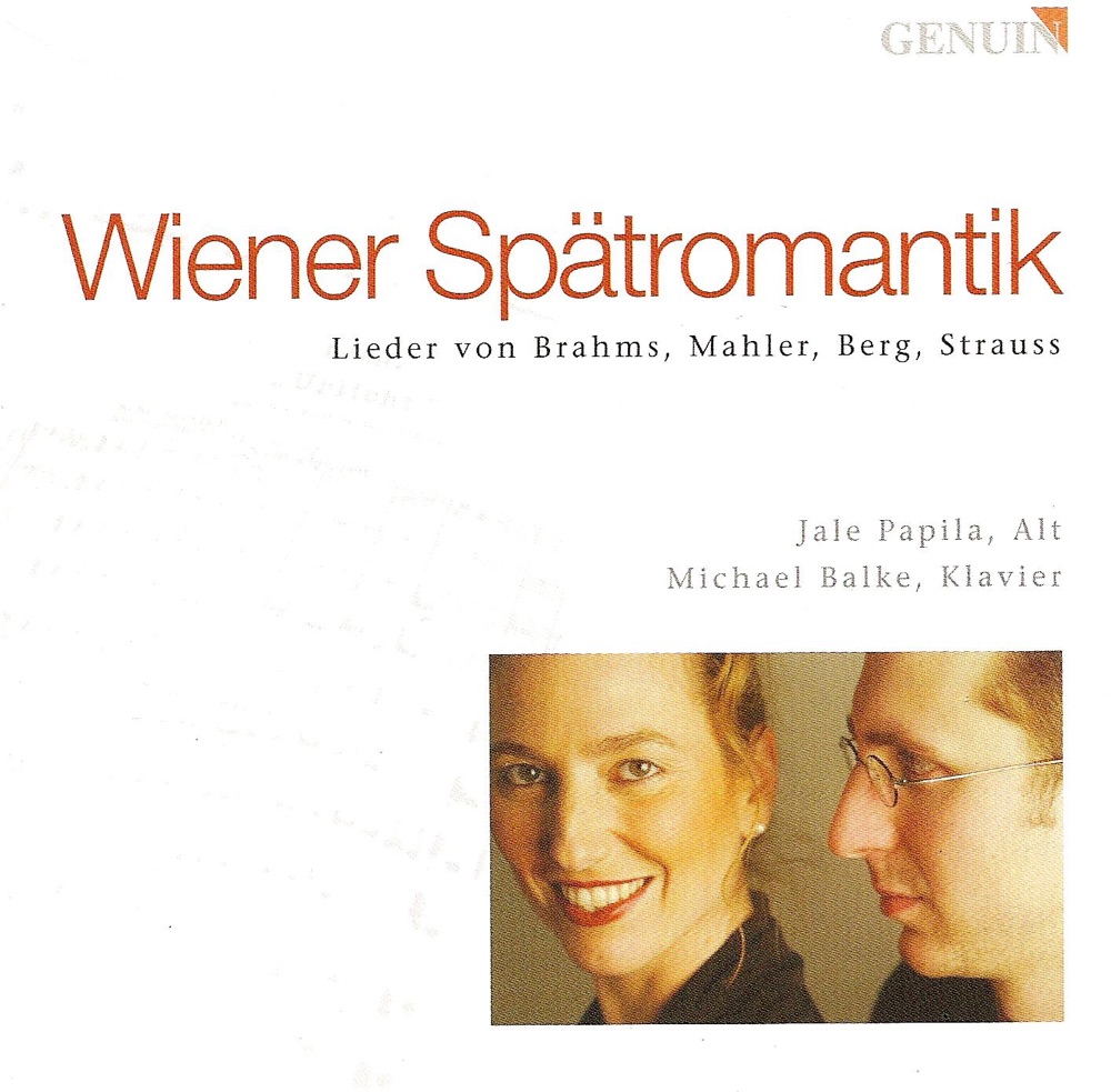 Обложка альбома «Brahms, Mahler, Berg & R. Strauss: Vocal Recital» — Jale Papila & Michael Balke