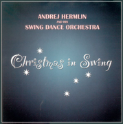 Christmas In Swing - Andrej Hermlin & His Swing Dance Orchestra