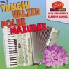 Tanghi Valzer Polke Mazurke Vol 1