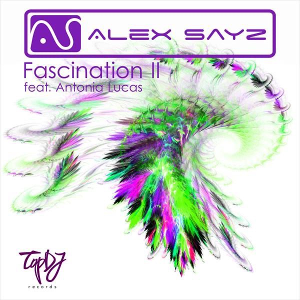 Обложка альбома «Fascination Part Ii - EP (Single)» — Alex Sayz & Antonia Lucas