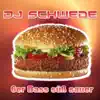 DJ Schwede - 6er Bass süß sauer (DJ Schwede Original Version)