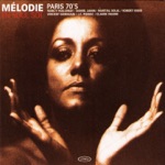 Melodie en soul sol - Paris 70's