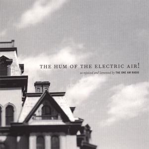 The Hum of the Electric Air!