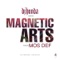 Magnetic Arts (feat. Mos Def) - dj honda lyrics