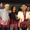 The World of Paco Aguilera