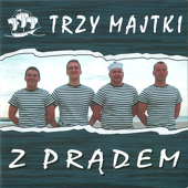 Z Prądem (Sailors' Songs from Poland, Szanty)